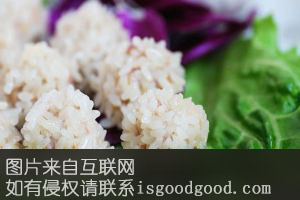 沔阳珍珠丸特产照片