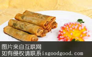 来安春卷特产照片